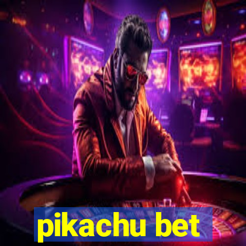 pikachu bet